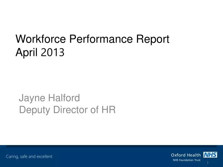 workforce performance report april 2013