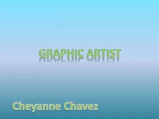 Graphic Artist