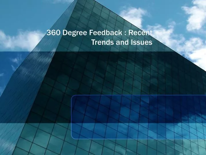 360 degree feedback recent trends and issues
