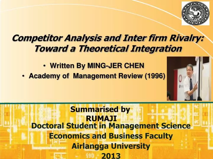 competitor analysis and inter firm rivalry toward a theoretical integration
