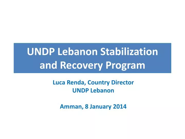 undp lebanon stabilization and recovery progra m