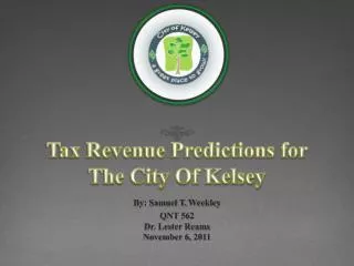 Tax Revenue Predictions for The City Of Kelsey