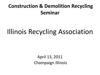Construction &amp; Demolition Recycling Seminar