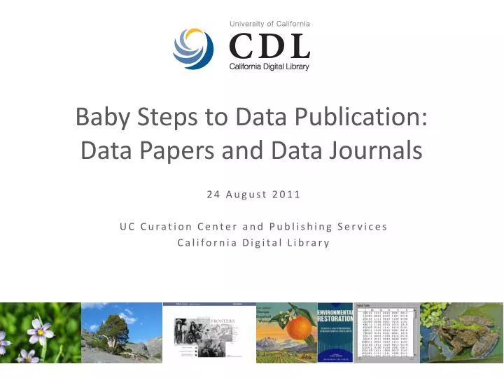 baby steps to data publication data papers and data journals