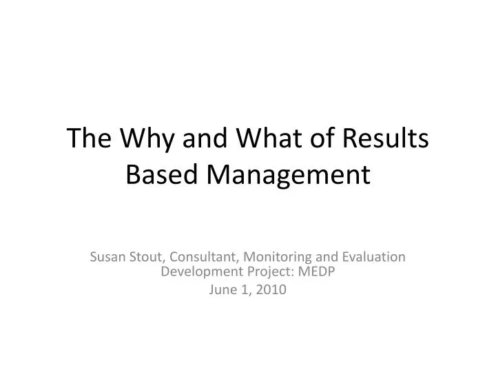 the why and what of results based management