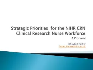 Strategic Priorities for the NIHR CRN Clinical Research Nurse Workforce