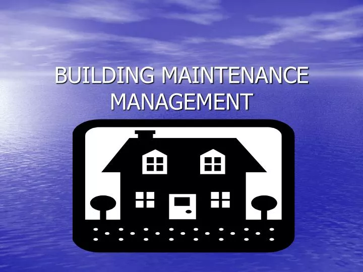 building maintenance management