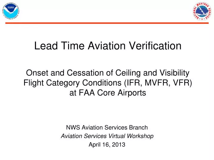 nws aviation services branch aviation services virtual workshop april 16 2013