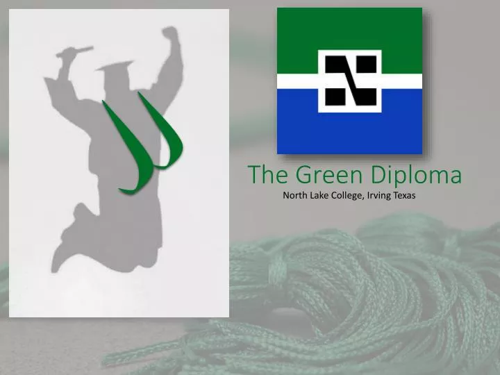 the green diploma