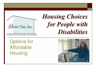 Housing Choices for People with Disabilities