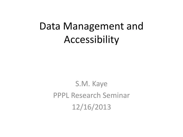 data management and accessibility