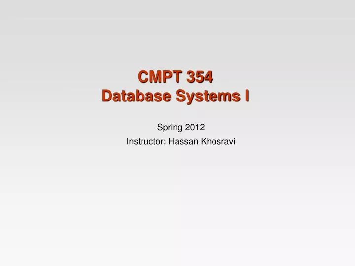cmpt 354 database systems i