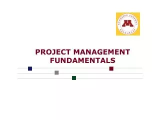 PROJECT MANAGEMENT FUNDAMENTALS