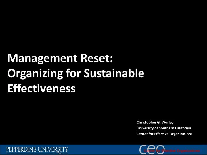 management reset organizing for sustainable effectiveness