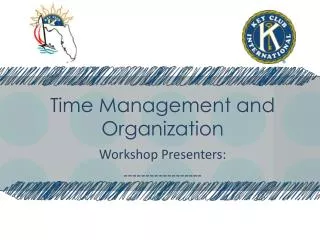 Time Management and Organization