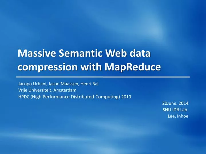 massive semantic web data compression with mapreduce