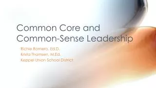 Common Core and Common-Sense Leadership