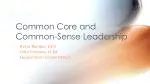Common Core and Common-Sense Leadership - slide 1