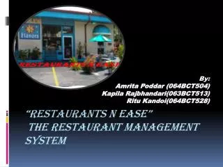 “RESTAURANTS N EASE” The Restaurant Management System