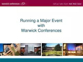 Running a Major Event with Warwick Conferences