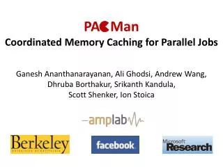 PA Man Coordinated Memory Caching for Parallel Jobs