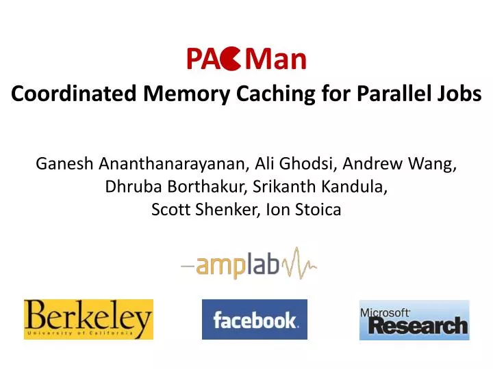 pa man coordinated memory caching for parallel jobs