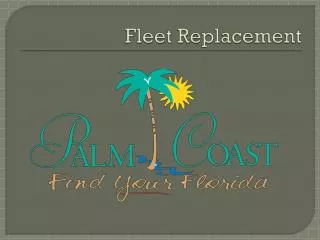 Fleet Replacement