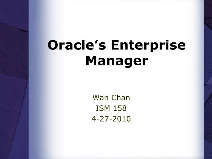 oracle s enterprise manager