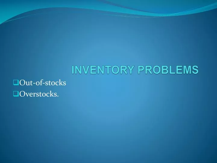inventory problems
