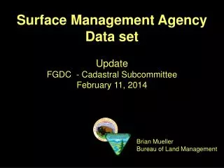 Surface Management Agency Data set