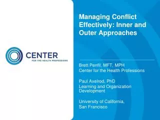 Managing Conflict Effectively: Inner and Outer Approaches