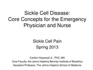 Sickle Cell Disease: Core Concepts for the Emergency Physician and Nurse