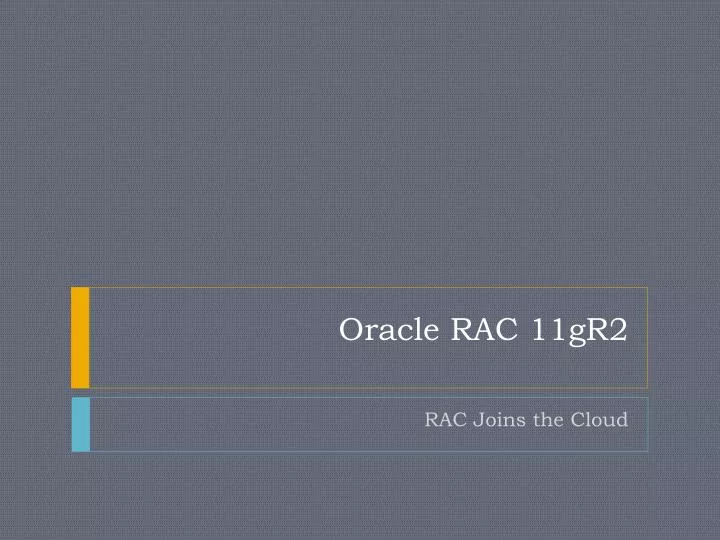 oracle rac 11gr2