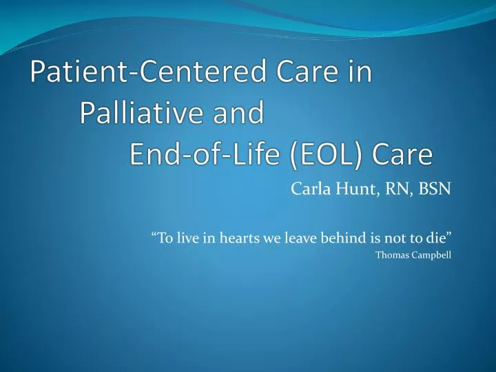 patient centered care in palliative and end of life eol care