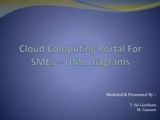 Cloud Computing Portal For SMEs – UML Diagrams