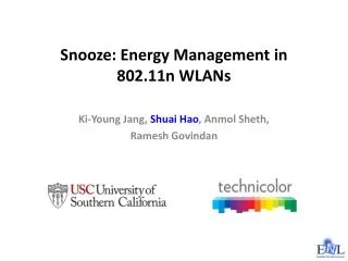 Snooze: Energy Management in 802.11n WLANs
