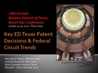 Key ED Texas Patent Decisions &amp; Federal Circuit Trends