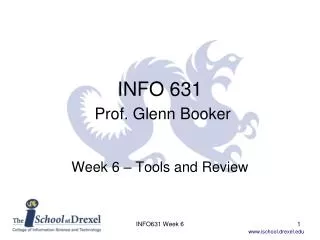 INFO 631 Prof. Glenn Booker