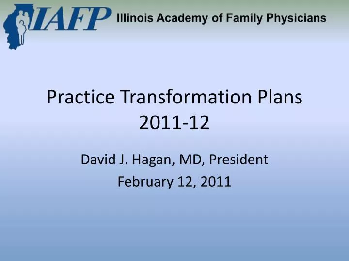 practice transformation plans 2011 12