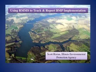 Using RMMS to Track &amp; Report BMP Implementation