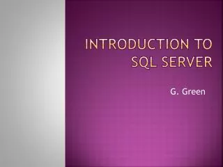 Introduction to sql server