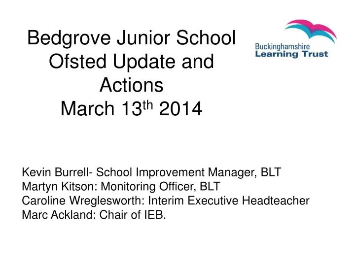 bedgrove junior school ofsted update and actions march 13 th 2014