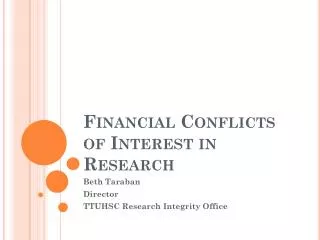 Financial Conflicts of Interest in Research