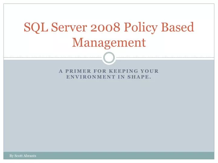 sql server 2008 policy based management