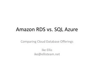 Amazon RDS vs. SQL Azure