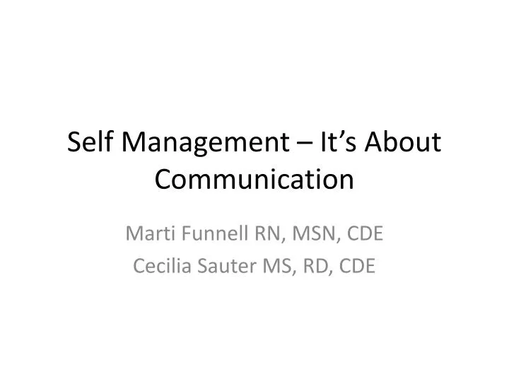 self management it s about communication