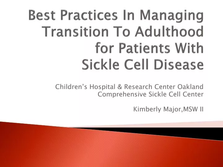 best practices in managing transition to adulthood for patients with sickle cell disease