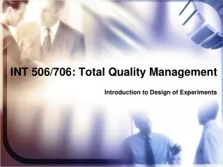 INT 506/706: Total Quality Management