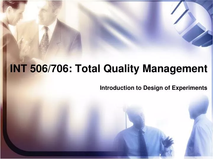 int 506 706 total quality management