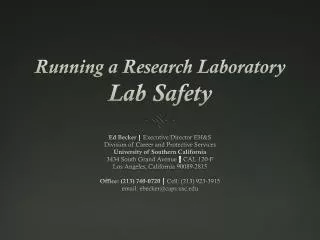 Running a Research Laboratory Lab Safety